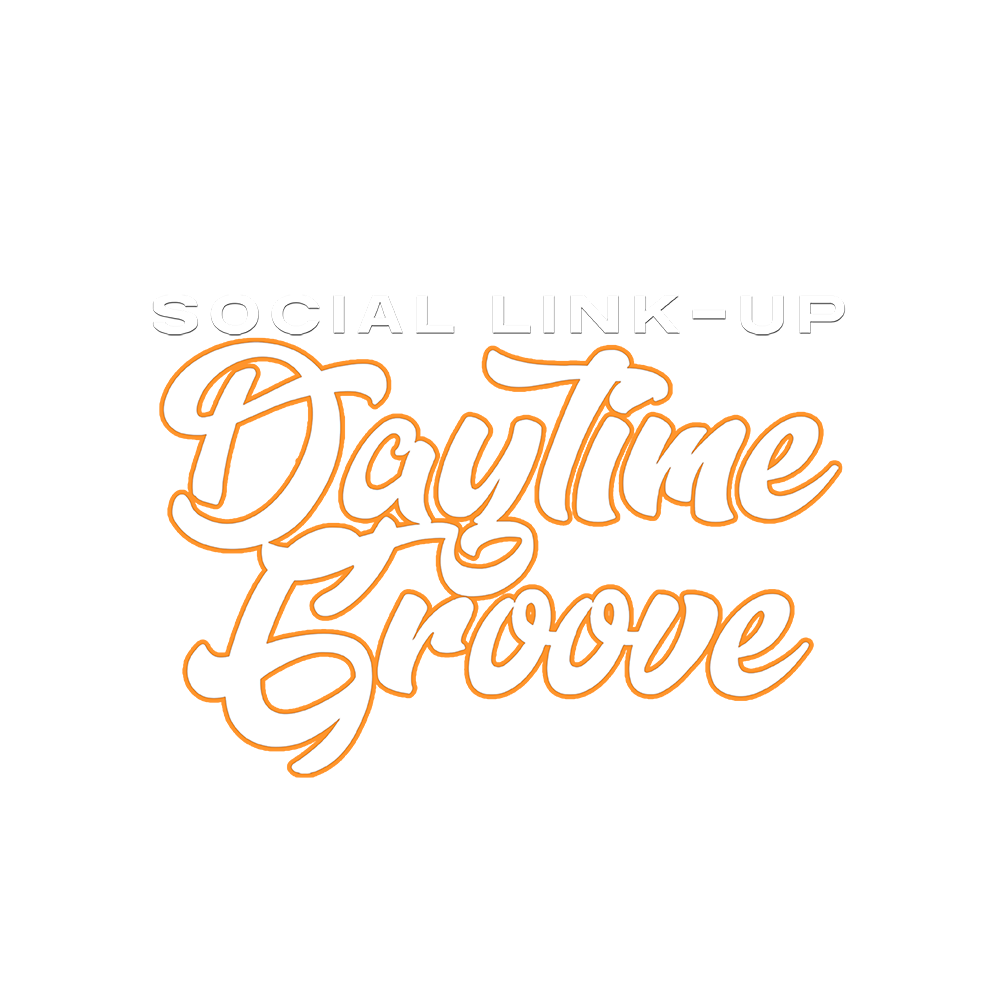 Social Link-Up Daytime Groove